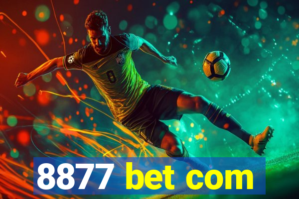 8877 bet com